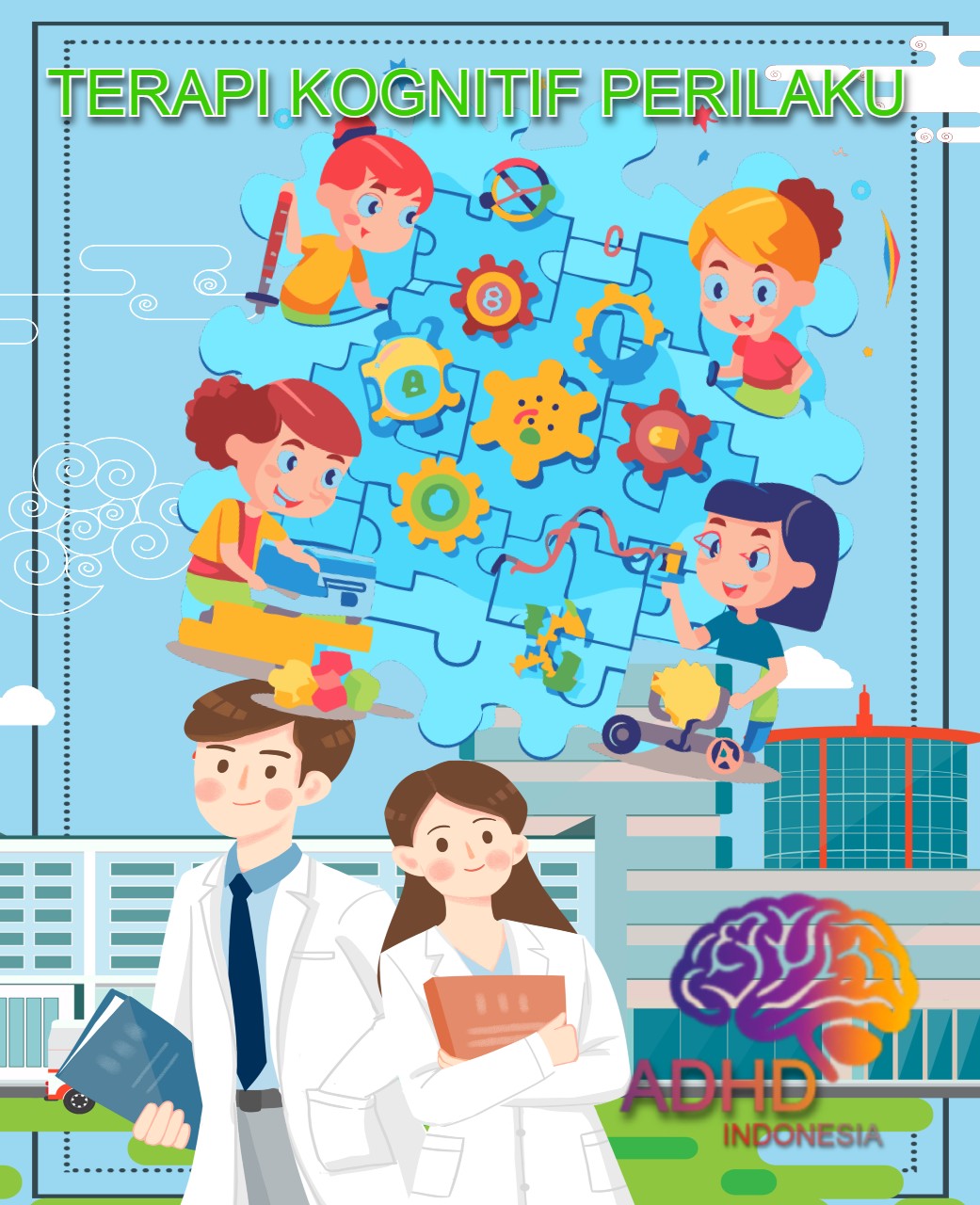 Terapi Kognitif Perilaku (Cognitive Behavioral Therapy / CBT) untuk ADHD Di Kabupaten Tapanuli Tengah